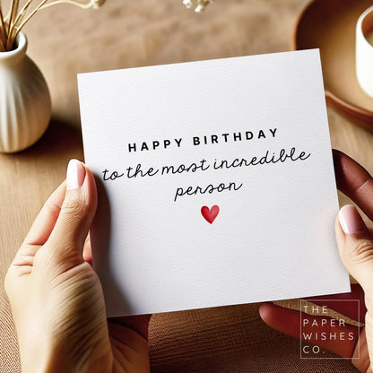 Incredible Person Birthday Card Boyfriend Birthday Card Cute Birthday Card To Husband, Birthday Card For Him Her Girlfriend Birthday Card